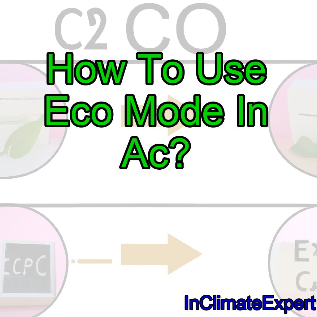 How To Use Eco Mode In Ac?